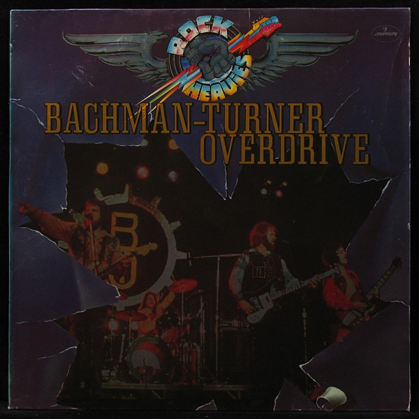 LP Bachman-Turner Overdrive — Rock Heavies фото