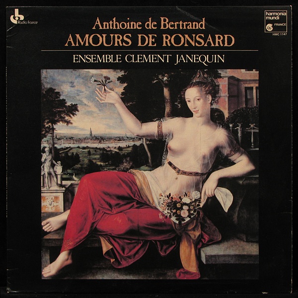 LP Ensemble Clement Janequin — Bertrand: Amours De Ronsard (+ booklet) фото