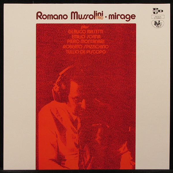 LP Romano Mussolini Trio — Mirage фото
