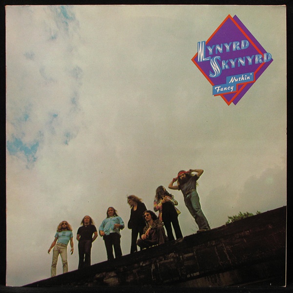 LP Lynyrd Skynyrd — Nuthin' Fancy фото