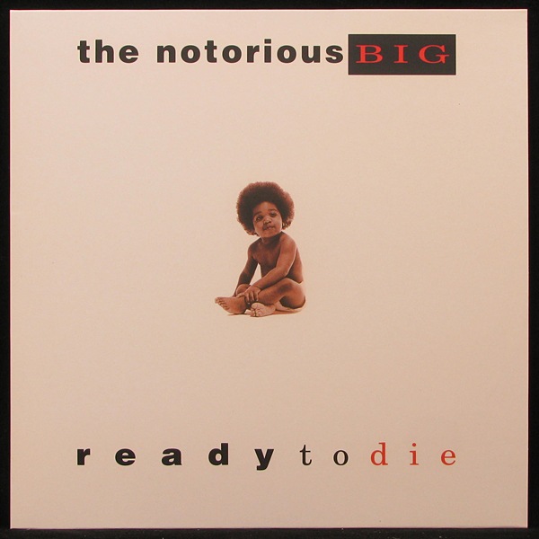 LP Notorious B. I. G. — Ready To Die фото