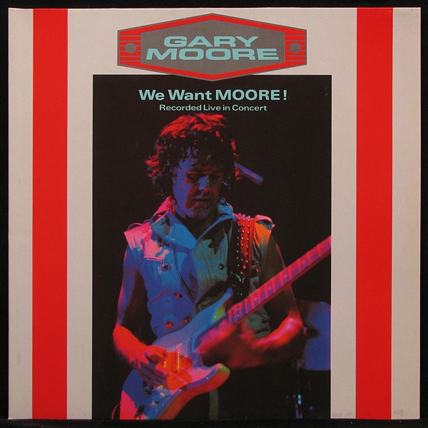 LP Gary Moore — We Want Moore! (2LP) фото