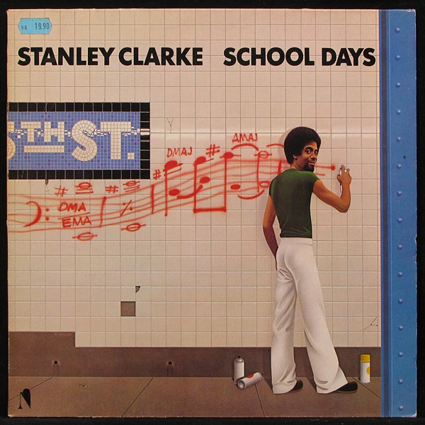 LP Stanley Clarke — School Days фото