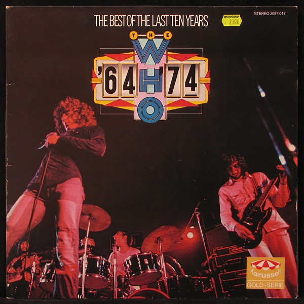 LP Who — 64 - 74 / The Best Of The Last Ten Years (2LP) фото