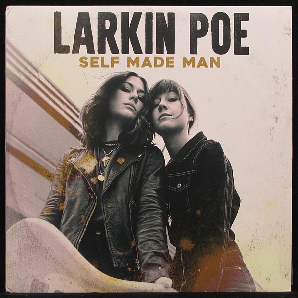LP Larkin Poe — Self Made Man (coloured vinyl) фото