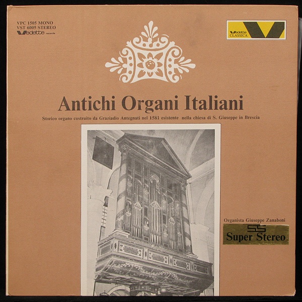 LP Giuseppe Zanaboni — Antichi Organi Italiani фото