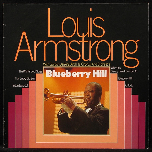 LP Louis Armstrong — Blueberry Hill фото