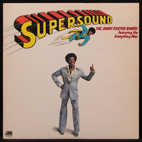 LP Jimmy Castor Bunch — Supersound фото