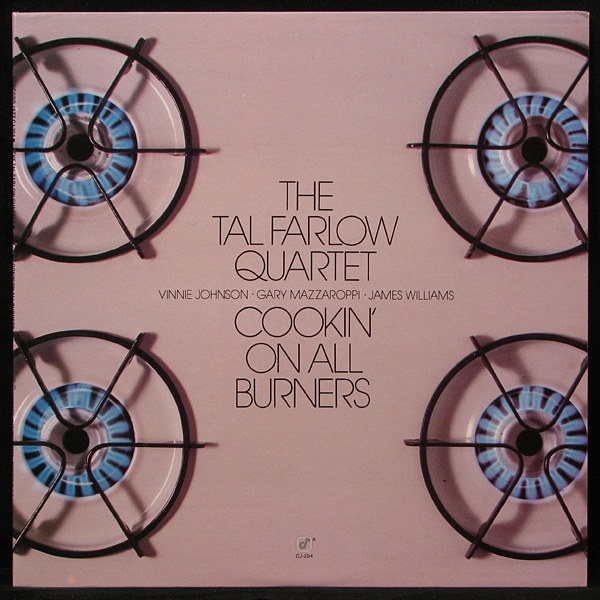 LP Tal Farlow Quartet — Cookin' On All Burners фото