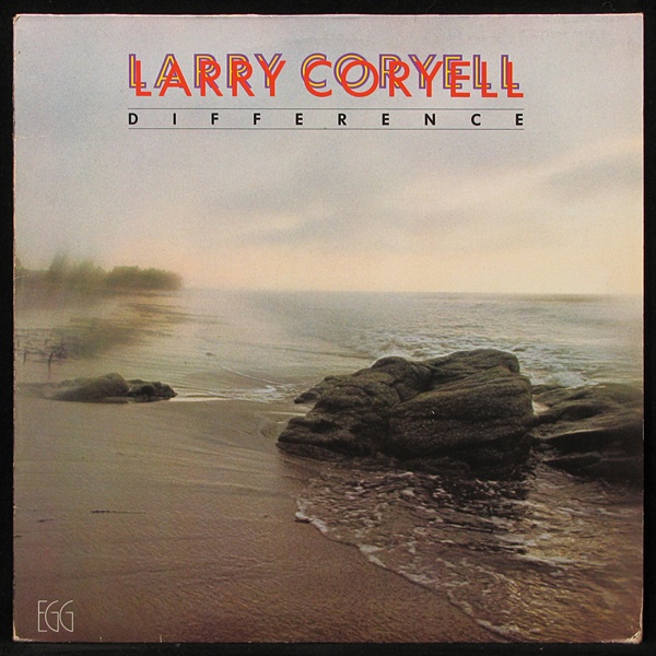 LP Larry Coryell — Difference фото
