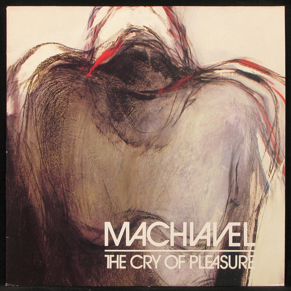 LP Machiavel — Cry Of Pleasure фото