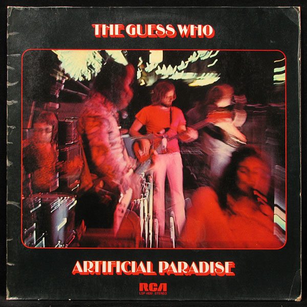 LP Guess Who — Artificial Paradise фото