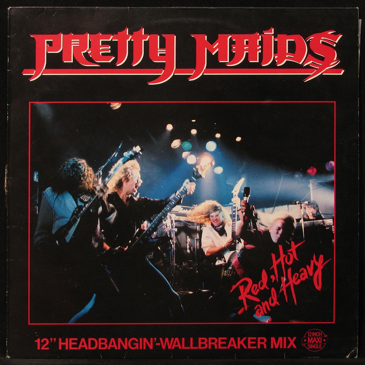 LP Pretty Maids — Red, Hot And Heavy (maxi, 12 Extended Version) фото