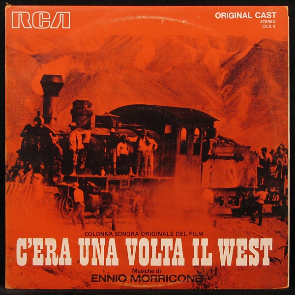 LP Ennio Morricone — C'Era Una Volta Il West фото