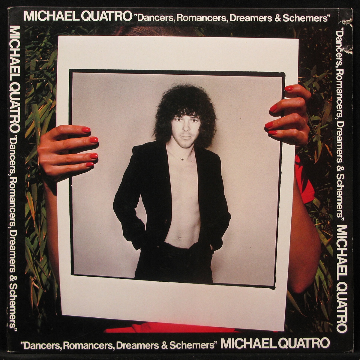 LP Michael Quatro — Dancers, Romancers, Dreamers & Schemers фото