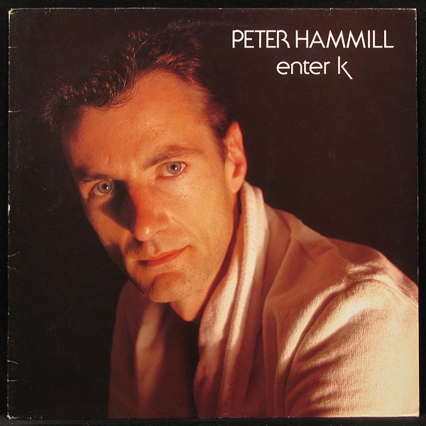 LP Peter Hammill — Enter K фото