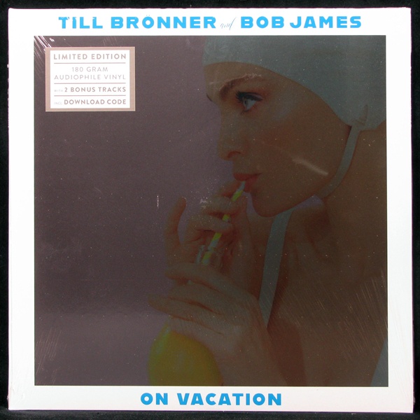 LP Till Bronner / Bob James — On Vacation (2LP) фото