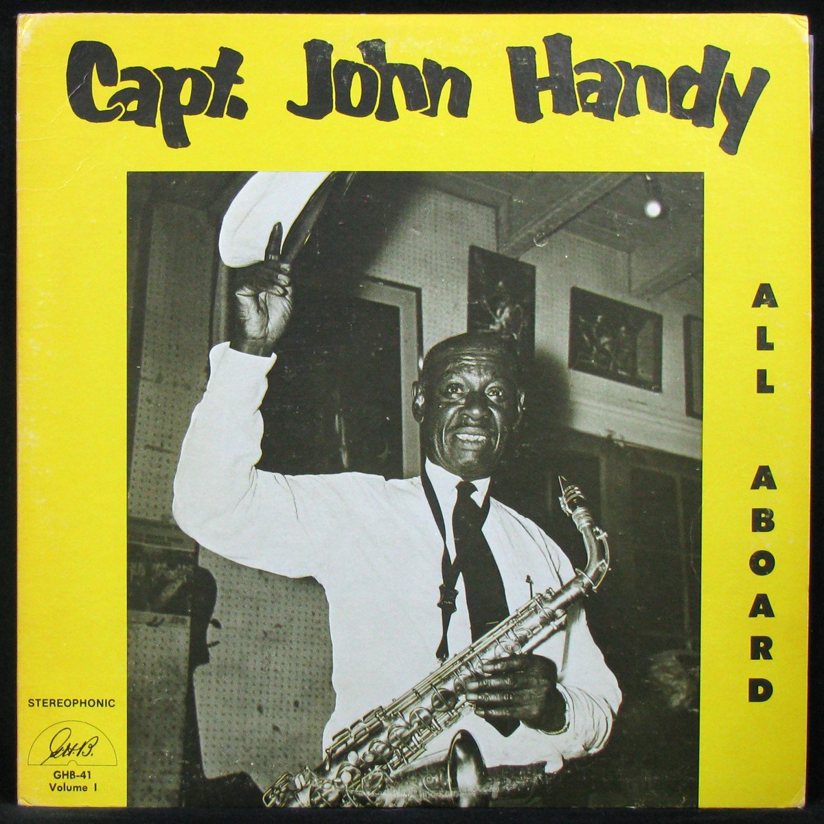 LP Capt. John Handy — All Aboard (Volume 1) фото