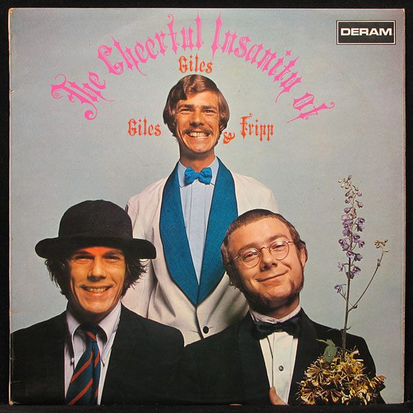 LP Giles, Giles & Fripp — Cheerful Insanity Of Giles, Giles & Fripp (mono) фото