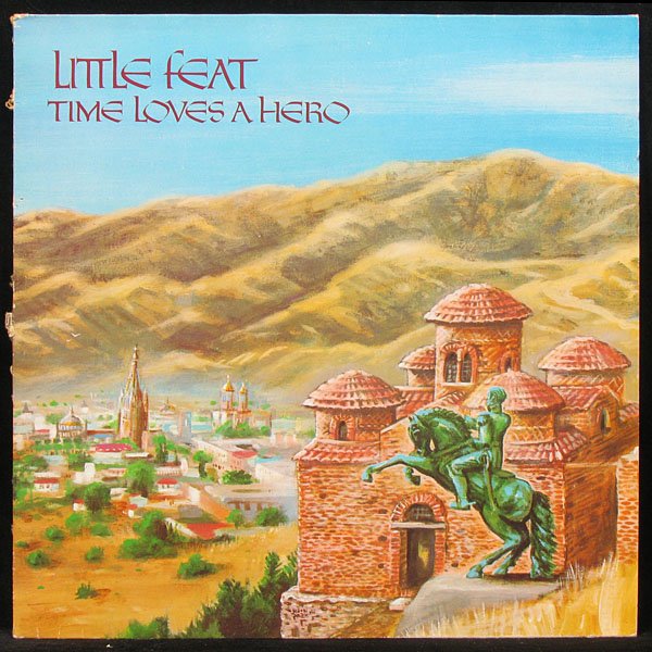 LP Little Feat — Time Loves A Hero фото