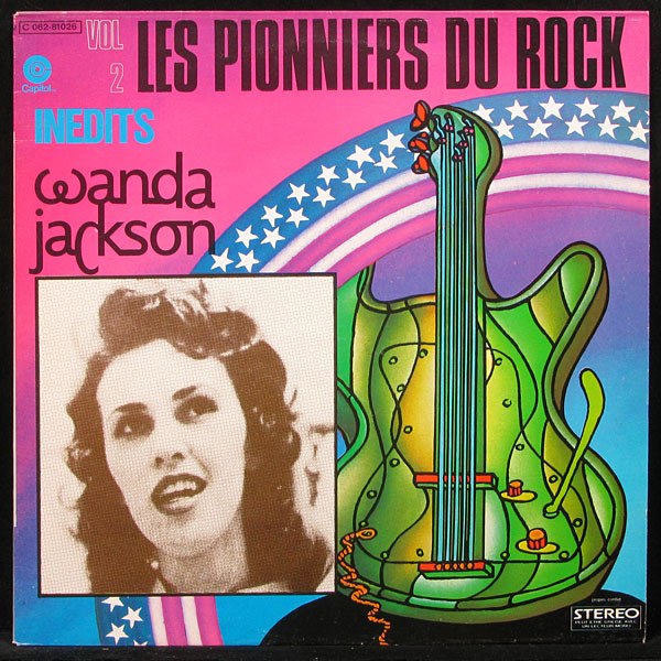LP Wanda Jackson — Les Pionniers Du Rock Vol. 2 фото