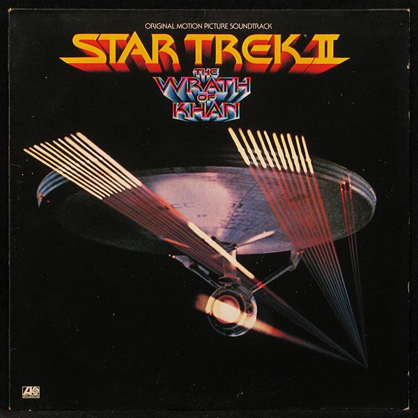 LP Soundtrack — Star Trek II: The Wrath Of Khan фото