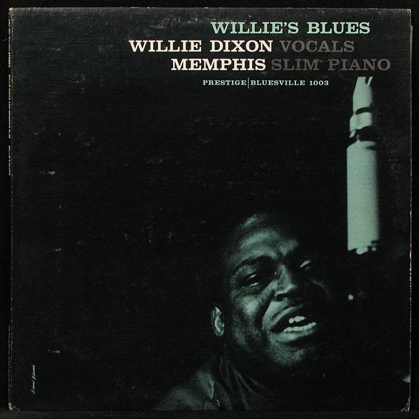 LP Willie Dixon / Memphis Slim — Willie's Blues фото