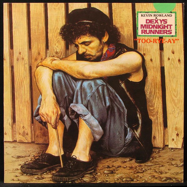 LP Kevin Rowland / Dexys Midnight Runners — Too-Rye-Ay фото