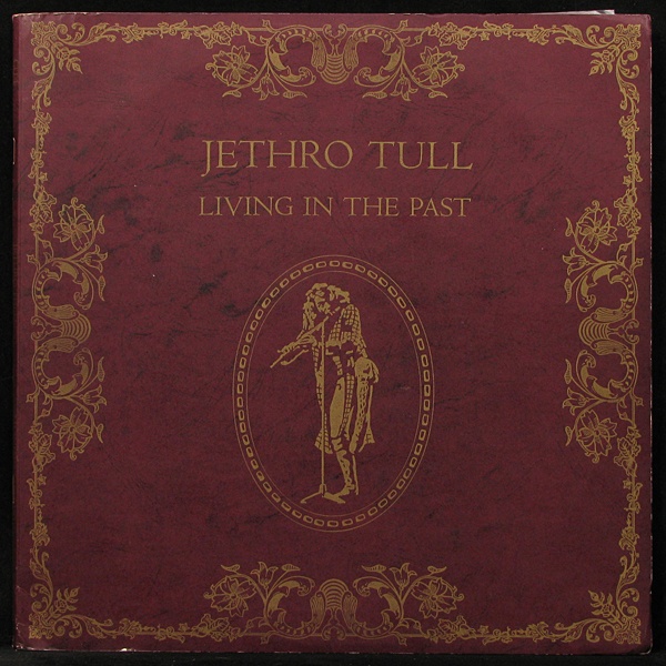 LP Jethro Tull — Living In The Past (2LP, + book) фото
