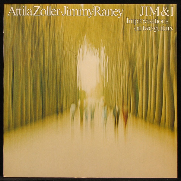 LP Attila Zoller / Jimmy Raney — Jim & I фото