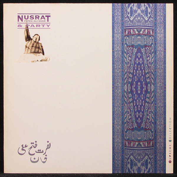 LP Nusrat Fateh Ali Khan & Party — Nusrat Fateh Ali Khan & Party фото