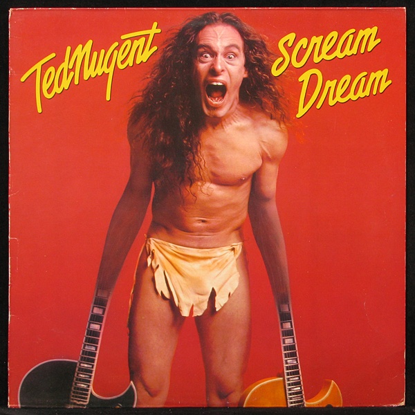 LP Ted Nugent — Scream Dream фото