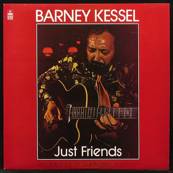 LP Barney Kessell — Just Friends фото
