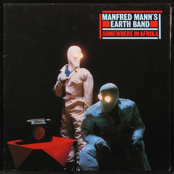 LP Manfred Mann's Earth Band — Somewhere In Afrika фото
