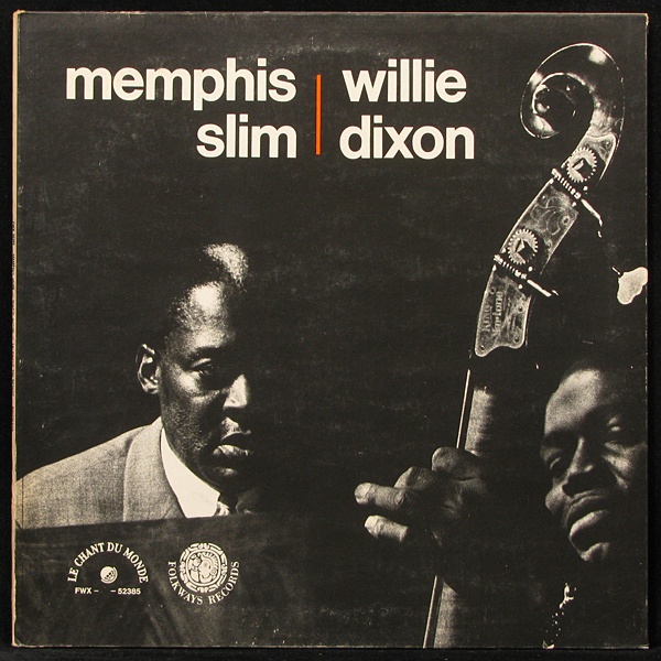 LP Memphis Slim / Willie Dixon — Memphis Slim And Willie Dixon фото