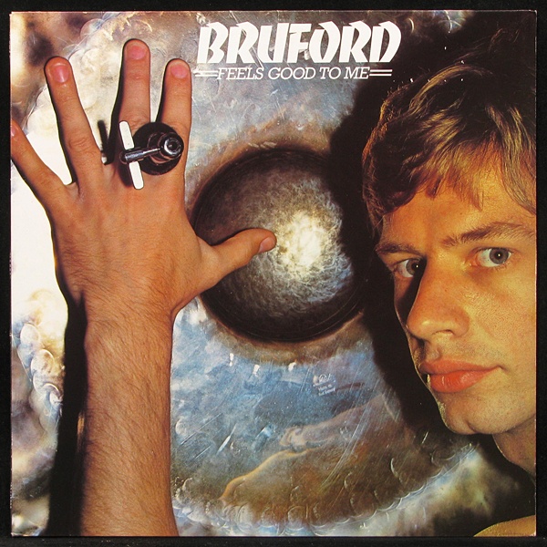 LP Bill Bruford — Feels Good To Me фото