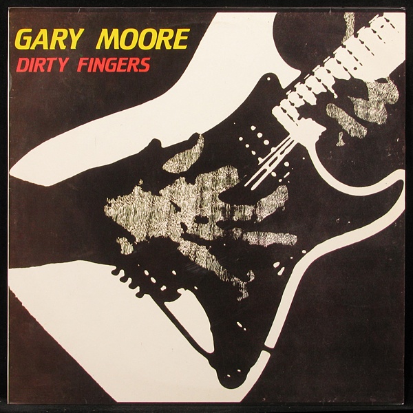 LP Gary Moore — Dirty Fingers фото