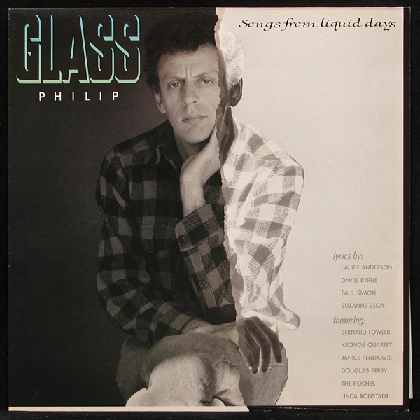 LP Philip Glass — Songs From Liquid Days фото