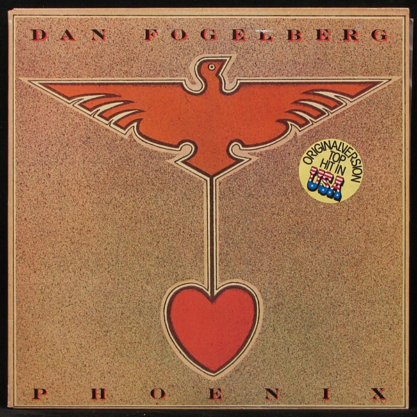LP Dan Fogelberg — Phoenix фото