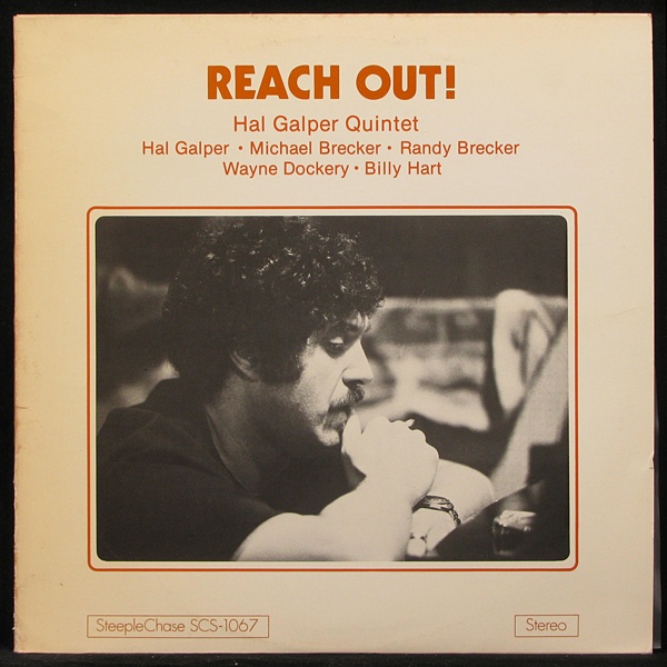 LP Hal Galper Quintet — Reach Out! фото