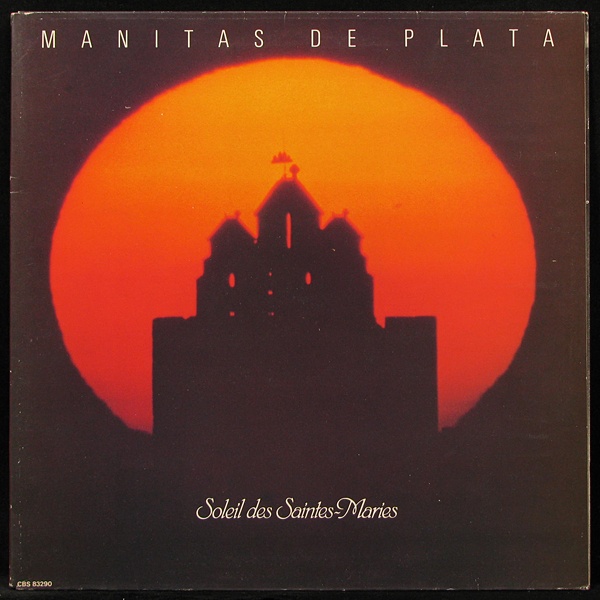 LP Manitas De Plata — Soleil Des Saintes-Maries фото
