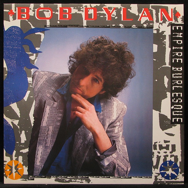 LP Bob Dylan — Empire Burlesque фото