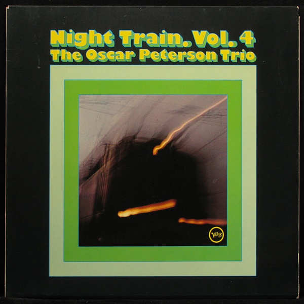 LP Oscar Peterson Trio — Night Train Vol.4 фото
