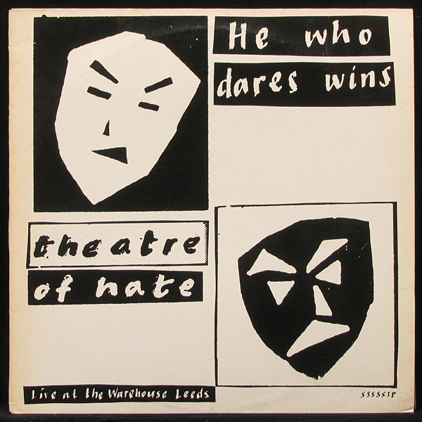 LP Theatre of Hate — He Who Dares Wins фото