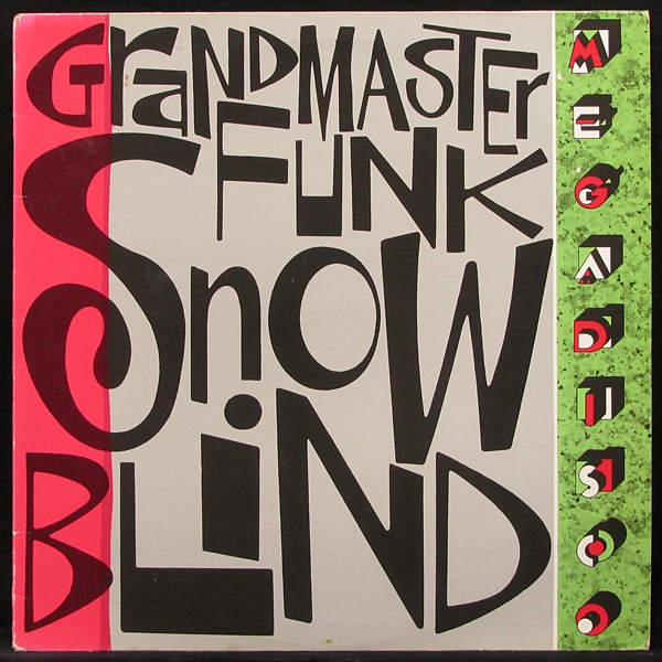 LP Grandmaster Funk — Snowblind (maxi) фото