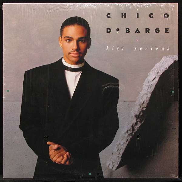 LP Chico DeBarge — Kiss Serious фото
