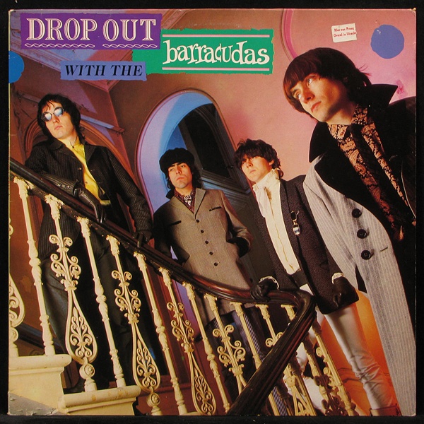 LP Barracudas — Drop Out With The Barracudas фото