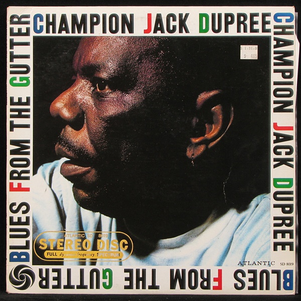 LP Champion Jack Dupree — Blues From The Gutter фото