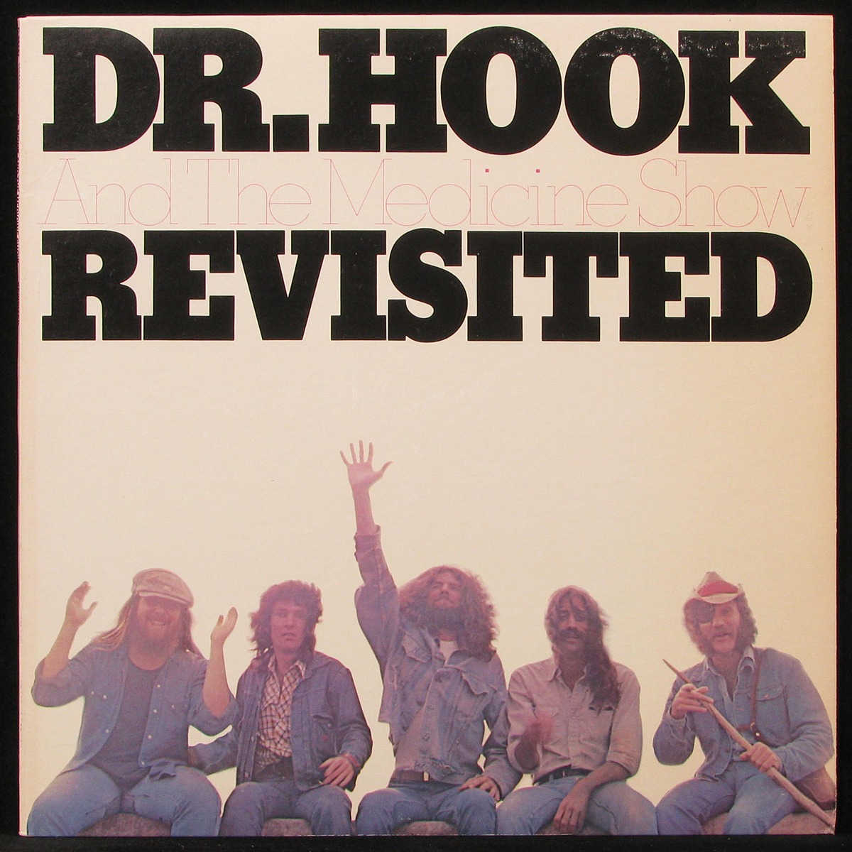 LP Dr. Hook & Medicine Show — Revisited фото