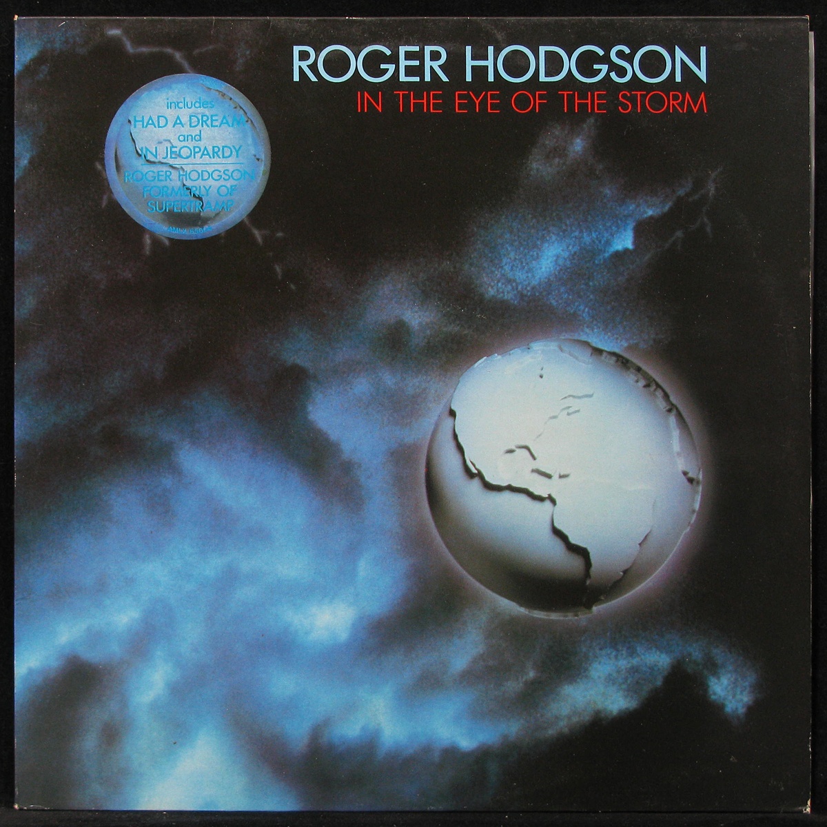 LP Roger Hodgson — In The Eye Of The Storm фото